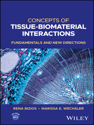 cover image of Concepts of Tissue-Biomaterial Interactions